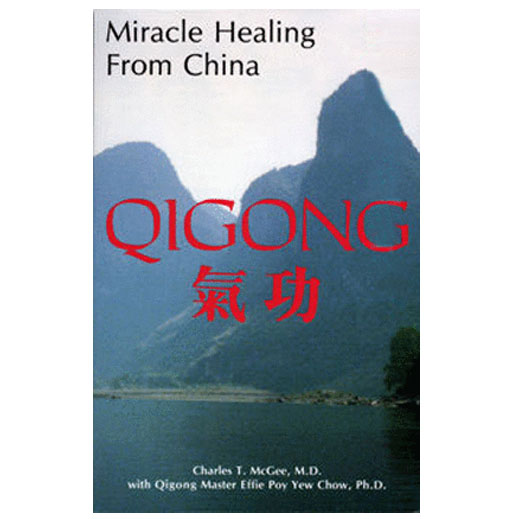 Book - Miracle Healing from China Qigong