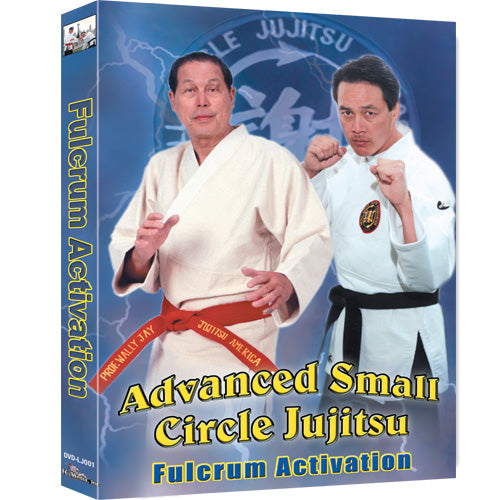 DVD - Advanced Small Circle Jujitsu - Fulcrum Activation