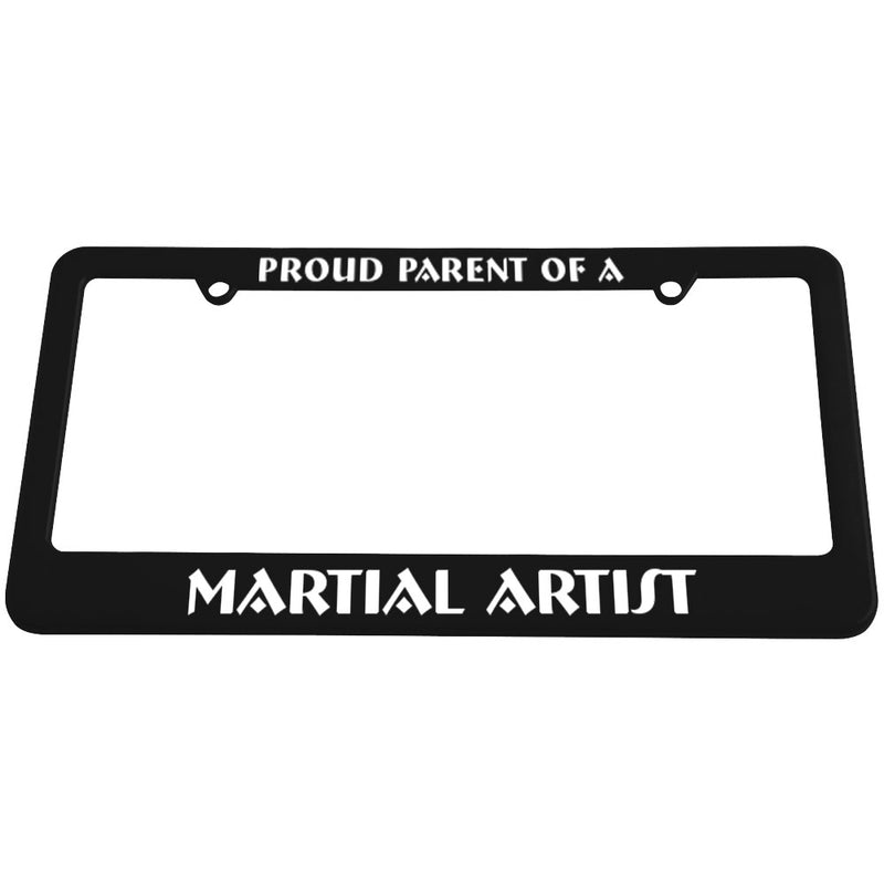 License Plate - "Proud Parent of a Martial Artist"
