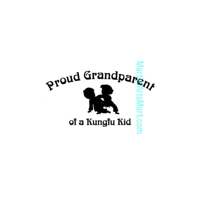 T-Shirt - Proud Grandparent of a Kung Fu Kid