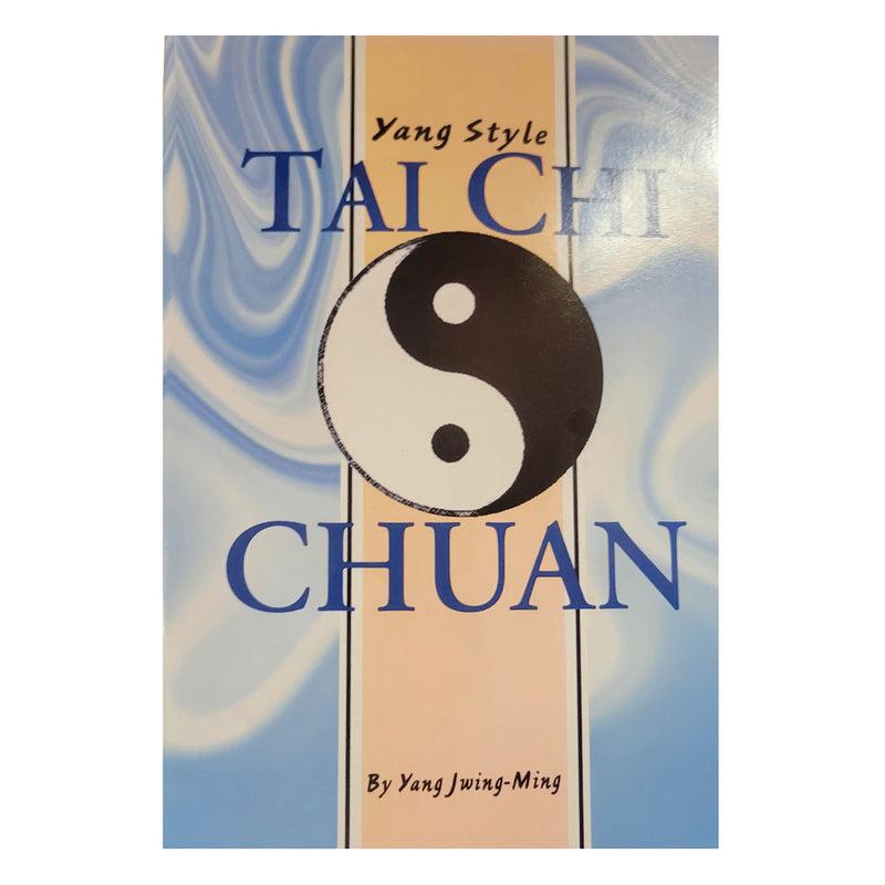 Yang Tai Chi Chuan Book
