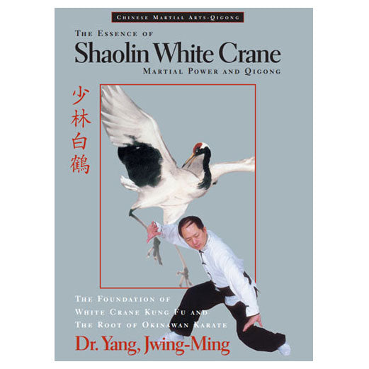 Book - The Essence of Shaolin White Crane