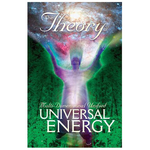 Book - The Theory of Multi-Dimensional Unified Universal Energy (Paperback)