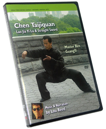 Chen Taijiquan: Lao Jia Yi Lu & Straight Sword by Master Ren Guang-Yi & Lou Reed