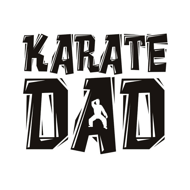 Karate Dad (Black Lettering)