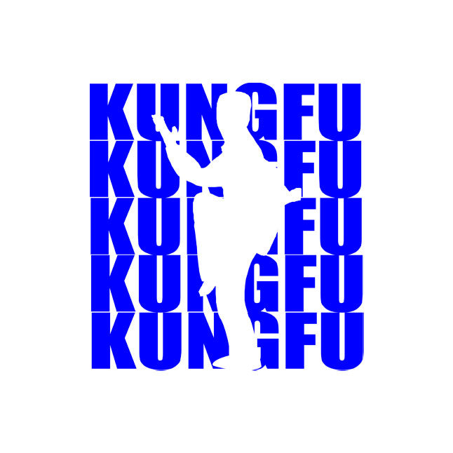 Kung Fu (Blue Lettering) - Other Garment