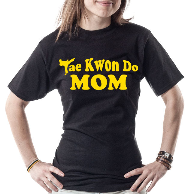 Tae Kwon Do Mom (Yellow Lettering)